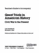 Trials of American History - Arbetman, Lee P, and Lee, Arbetman