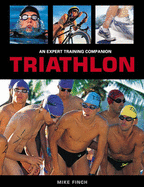 Triathlon: An Expert Training Companion