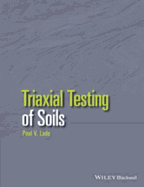 Triaxial Testing of Soils