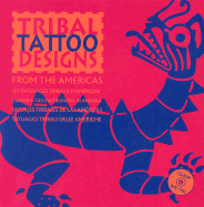 Tribal Tattoo Designs from the Americas - Van Dinter, Maarten Hesselt