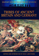Tribes of Ancient Britain and Germany