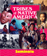 Tribes of Native America: Seminole