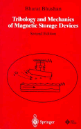 Tribology and Mechanics of Magnetic Storage Devices - Bhushan, Bharat