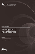 Tribology of 2D Nanomaterials