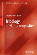 Tribology of Nanocomposites