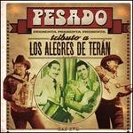 Tributo a Los Alegres de Teran [CD/DVD]