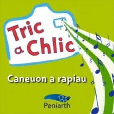 Tric a Chlic: Caneuon a Rapiau - Lloyd-Jones, Eirian