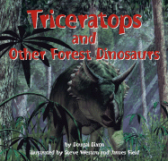 Triceratops and Other Forest Dinosaurs