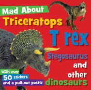 Triceratops T Rex Stegosaurus and Other Dinosaurs