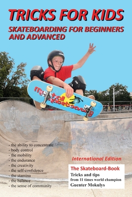 Tricks for Kids: For Beginners and Advanced - Mokulys, Guenter