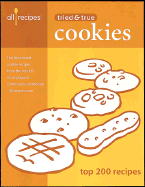 Tried & True Cookies: Top 200 Recipes - Allrecipes Com