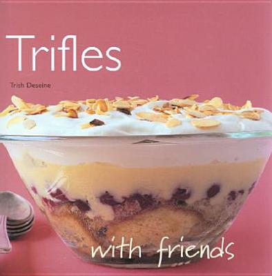 Trifles - Deseine, Trish