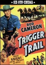 Trigger Trail - Lewis D. Collins