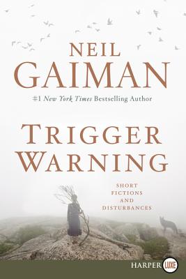 Trigger Warning LP - Gaiman, Neil