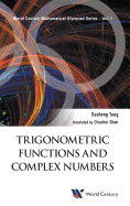 Trigonometric Functions and Complex Numbers