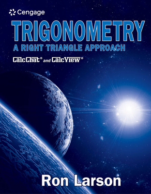 Trigonometry: A Right Triangle Approach - Larson, Ron