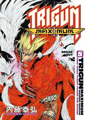 Trigun Maximum Volume 5: Break Out - 