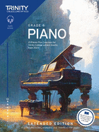 Trinity College London Piano Exam Pieces Plus Exercises from 2023: Grade 6: Extended Edition: 21 Pieces for Trinity College London Exams from 2023