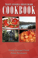Trinity Episcopal Church Folsom Cookbook