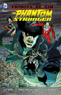 Trinity Of Sin The Phantom Stranger Vol. 2 (The New 52)