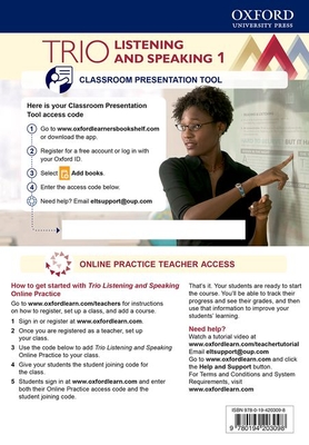 Trio Listening and Speaking: Level 1: Teacher's Online Practice Pack with Classroom Presentation Tool: Building Better Communicators...From the Beginning - Savage, Alice, and Ward, Colin