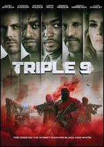 Triple 9 - John Hillcoat