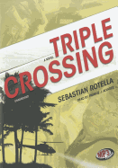 Triple Crossing