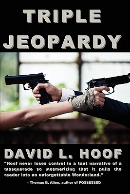 Triple Jeopardy - Hoof, David L