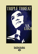 Triple Threat (Large Print 16pt)