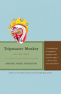 Tripmaster Monkey: His Fake Book