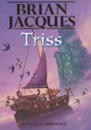 Triss - Jacques, Brian