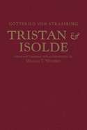 Tristan and Isolde: With Ulrich Von Trheim's Continuation