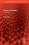 Tristan Da Cunha: 1506-1902