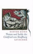 Tristan Und Isolde Des Gottfried Von Stra?burg - K?hn, Dieter