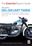 Triumph 350 & 500 Twins: 3ta, 5ta Speed Twin, Tiger 90, T100a, T100ss, T100 Tiger, T100s, T100t, T100c, T100r, Tr5t, T100d Daytona Series 2