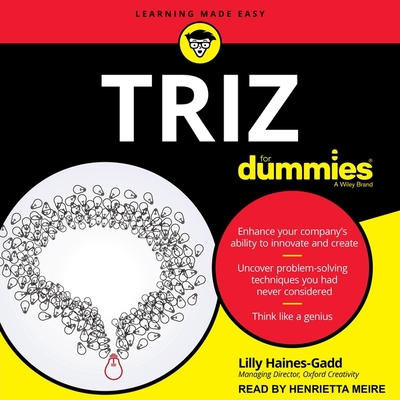 Triz for Dummies - Meire, Henrietta (Read by), and Haines-Gadd, Lilly