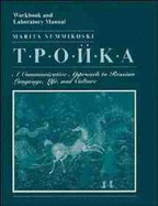 Troika, Workbook and Laboratory Manual: A Communicative Approach to Russian Language, Life, and Culture - Nummikoski, Marita, Professor