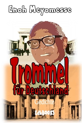 Trommel Fur Deutschland - Meyomesse, Enoh