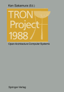 Tron Project 1988: Open-Architecture Computer Systems