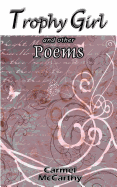 Trophy Girl and Other Poems