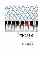 Tropic Days