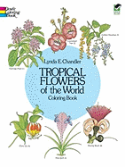 Tropical Flowers of the World Coloring Book