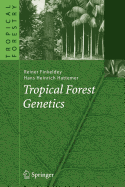 Tropical Forest Genetics