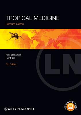 Tropical Medicine - Beeching, Nick, and Gill, Geoff