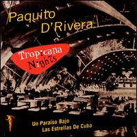 Tropicana Nights - Paquito d'Rivera