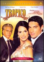Tropico - Caridad Delgado; Jorge Tapia; Luis Barrios; Miluska Rosas