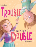 Trouble with being a Double