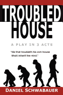 Troubled House