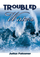 Troubled Waters