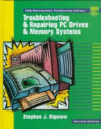 Troubleshooting & Repairing PC Drives & Memory Systems